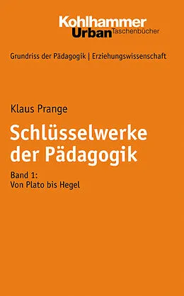 E-Book (pdf) Schlüsselwerke der Pädagogik von Klaus Prange