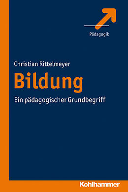 E-Book (pdf) Bildung von Christian Rittelmeyer