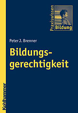 E-Book (pdf) Bildungsgerechtigkeit von Peter J. Brenner
