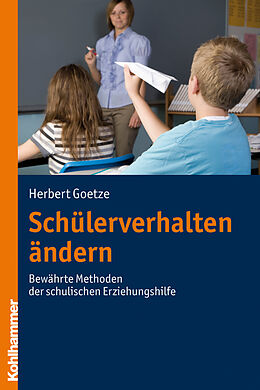 E-Book (pdf) Schülerverhalten ändern von Herbert Goetze