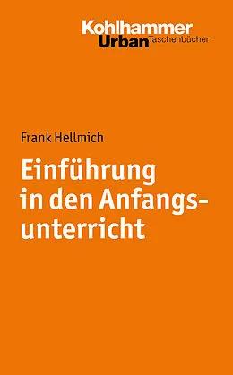 E-Book (pdf) Einführung in den Anfangsunterricht von Frank Hellmich