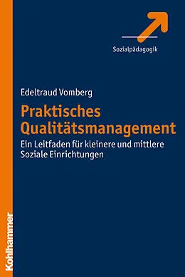 E-Book (pdf) Praktisches Qualitätsmanagement von Edeltraud Vomberg
