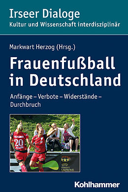 Kartonierter Einband Frauenfußball in Deutschland von 