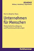 E-Book (pdf) Unternehmen für Menschen von Hanns-Stephan Haas