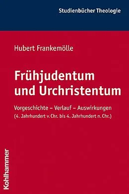 E-Book (pdf) Frühjudentum und Urchristentum von Hubert Frankemölle
