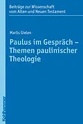 E-Book (pdf) Paulus im Gespräch - Themen paulinischer Theologie von Marlis Gielen