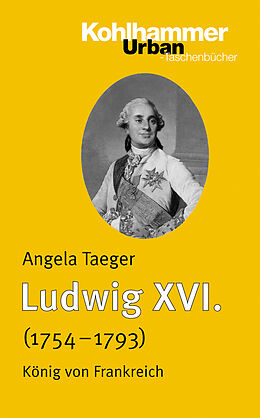 E-Book (pdf) Ludwig XVI. (1754-1793) von Angela Taeger