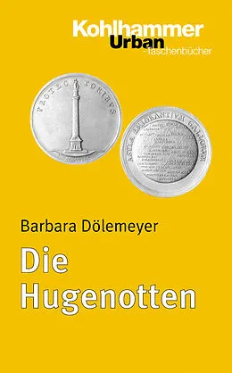 E-Book (pdf) Die Hugenotten von Barbara Dölemeyer