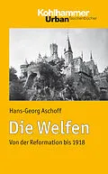 E-Book (pdf) Die Welfen von Hans-Georg Aschoff