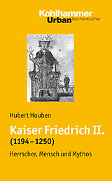 E-Book (pdf) Kaiser Friedrich II. (1194-1250) von Hubert Houben