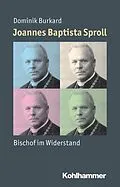 E-Book (epub) Joannes Baptista Sproll von Dominik Burkard