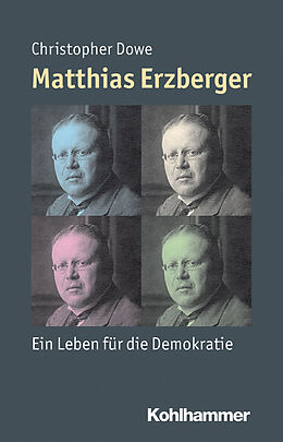 E-Book (epub) Matthias Erzberger von Christopher Dowe