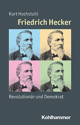 E-Book (pdf) Friedrich Hecker von Kurt Hochstuhl