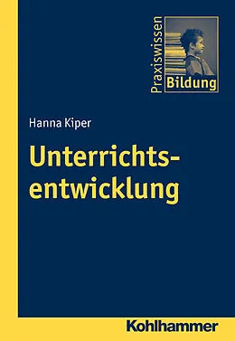 E-Book (pdf) Unterrichtsentwicklung von Hanna Kiper