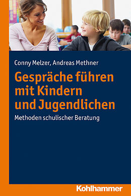 E-Book (pdf) Gespräche führen mit Kindern und Jugendlichen von Conny Melzer, Andreas Methner