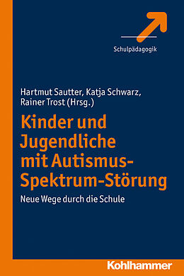 E-Book (pdf) Kinder und Jugendliche mit Autismus-Spektrum-Störung von 