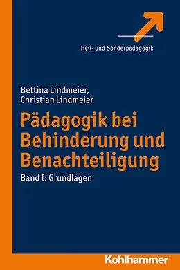 E-Book (pdf) Pädagogik bei Behinderung und Benachteiligung von Bettina Lindmeier, Christian Lindmeier