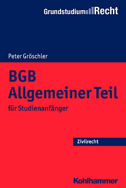 Kartonierter Einband BGB Allgemeiner Teil von Peter Gröschler