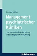 E-Book (pdf) Management psychiatrischer Kliniken von Reinhard Belling