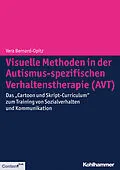 E-Book (pdf) Visuelle Methoden in der Autismus-spezifischen Verhaltenstherapie (AVT) von Vera Bernard-Opitz