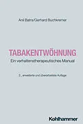 E-Book (pdf) Tabakentwöhnung von Anil Batra, Gerhard Buchkremer