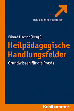 E-Book (pdf) Heilpädagogische Handlungsfelder von Erhard Fischer