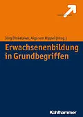 E-Book (pdf) Erwachsenenbildung in Grundbegriffen von Jörg Dinkelaker, Aiga von Hippel