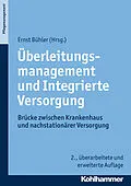 E-Book (pdf) Überleitungsmanagement und Integrierte Versorgung von Stephan Ellinger