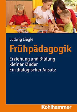 E-Book (pdf) Frühpädagogik von Ludwig Liegle