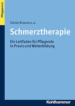 E-Book (pdf) Schmerztherapie von Güven Braune, Stefanie Adler, Thomas Fritzsche