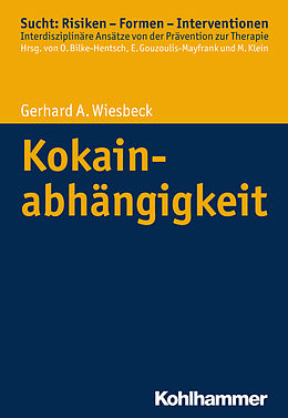 E-Book (epub) Kokainabhängigkeit von Gerhard A. Wiesbeck