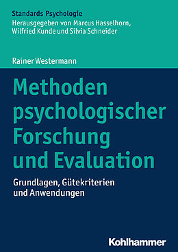 Fester Einband Methoden psychologischer Forschung und Evaluation von Rainer Westermann