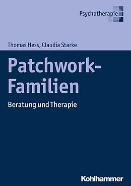 E-Book (pdf) Patchwork-Familien von Thomas Hess, Claudia Starke