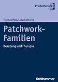 E-Book (epub) Patchwork-Familien von Thomas Hess, Claudia Starke