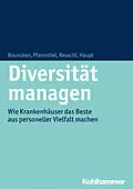 E-Book (epub) Diversität managen von Ricarda B. Bouncken, Mario A. Pfannstiel, Andreas J. Reuschl