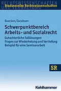 E-Book (epub) Schwerpunktbereich Arbeits- und Sozialrecht von Winfried Boecken, Daniel Jacobsen