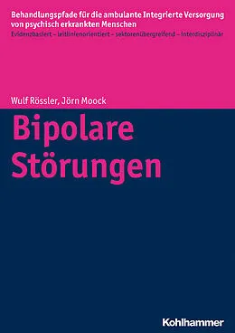E-Book (epub) Bipolare Störungen von Denise Kästner, Dorothea Büchtemann, Steffi Giersberg