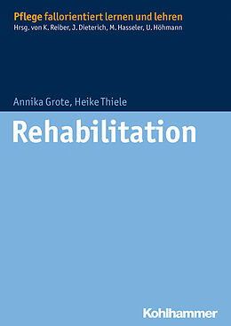 E-Book (epub) Rehabilitation von Annika Grote, Heike Thiele
