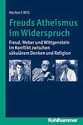 E-Book (pdf) Freuds Atheismus im Widerspruch von Herbert Will