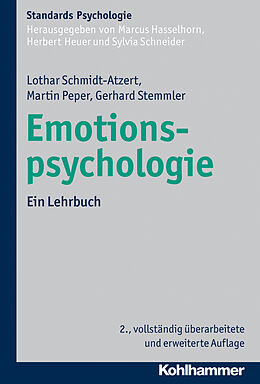 E-Book (epub) Emotionspsychologie von Lothar Schmidt-Atzert, Martin Peper, Gerhard Stemmler