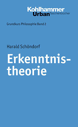 E-Book (epub) Erkenntnistheorie von Harald Schöndorf