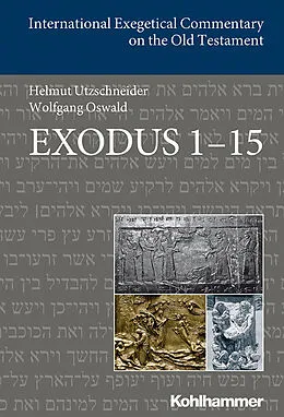 E-Book (epub) Exodus 1-15 von Helmut Utzschneider, Wolfgang Oswald
