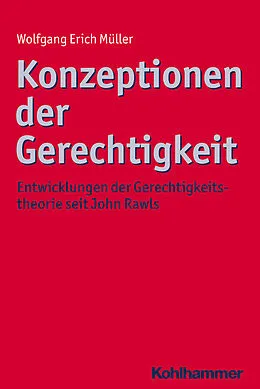 E-Book (epub) Konzeptionen der Gerechtigkeit von Wolfgang Erich Müller
