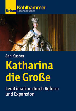 E-Book (epub) Katharina die Große von Jan Kusber