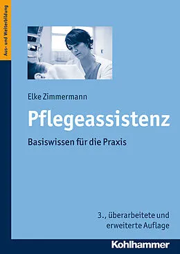 E-Book (epub) Pflegeassistenz von Elke Zimmermann
