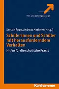 E-Book (epub) Schülerinnen und Schüler mit herausforderndem Verhalten von 