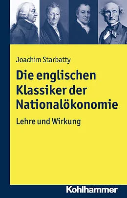 E-Book (epub) Die englischen Klassiker der Nationalökonomie von Joachim Starbatty