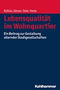 E-Book (pdf) Lebensqualität im Wohnquartier von Harald Rüßler, Dietmar Köster, Janina Stiel