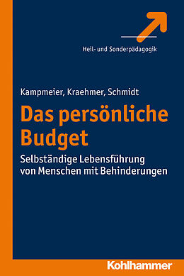 E-Book (epub) Das Persönliche Budget von Anke Kampmeier, Stefanie Kraehmer, Stefan Schmidt