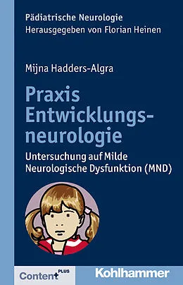 E-Book (epub) Praxis Entwicklungsneurologie von Mijna Hadders-Algra